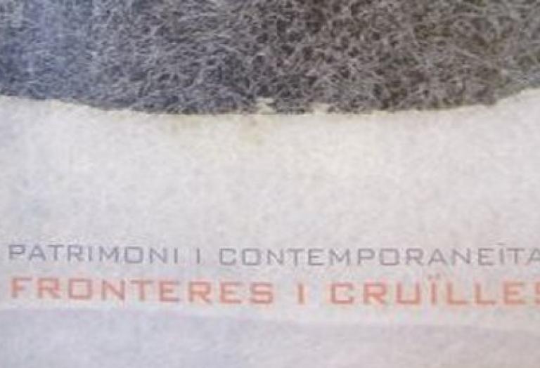 Fronteres i cruïlles: patrimoni i contemporaneïtat Imatge